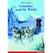 Grischka und die Wölfe