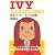 IVY ILLUSTRATED―絵本アイビーギャル図鑑
