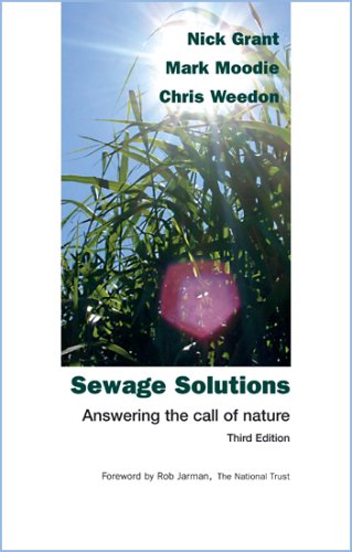 Sewage Solutions: Answering the Call of Nature (Third Edition, 2005)