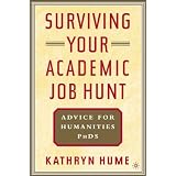 SurvivingYourAcademicJobHunt:AdviceforHumanitiesPh.D.s