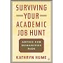 Surviving Your Academic Job Hunt: Advice for Humanities Ph.D.s