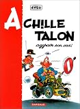 Achille Talon aggrave son cas !