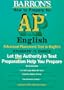 How to Prepare for the Advanced Placement Examination English: Literature and Composition Language and Composition (Barron's How to Prepare for the Advanced Placement Examination in English, 6th ed)