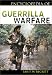 The Encyclopedia of Guerrilla Warfare