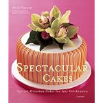 SPECTACULAR CAKES: Special Occasion Cakes for any Celebration book cover