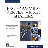 programming vertex  pixel shaders charles river media graphics