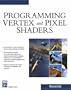 Programming Vertex & Pixel Shaders (Charles River Media Graphics)
