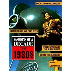 Fashions of a Decade: 1930s (Fashions of a Decade Series)