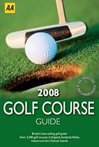 AA Golf Course Guide (AA Lifestyle Guides) (AA Lifestyle Guides)