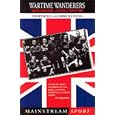 Wartime Wanderers Bolton Football Mainstream