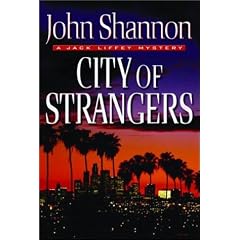 City Of Strangers: A Jack Liffey Mystery