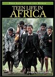 Teen Life in Africa (Teen Life around the World)