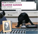 Radio Kaminer: 1LIVE Klubbing H�rbuchedition - 