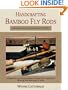 Handcrafting Bamboo Fly Rods