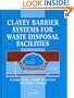 CLAYEY BARRIERS FOR WASTE DISP CL