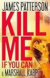 Kill Me If You Can