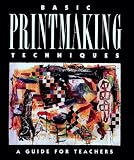 Basic Printmaking Techniques