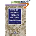 Physico-Chemical Aspects of Food Processing