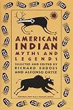 American Indian Myths and Legends (Pantheon Fairy Tale and Folklore Library)