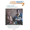 Global Health in Times of Violence (School for Advanced Research Advanced Seminar Series)