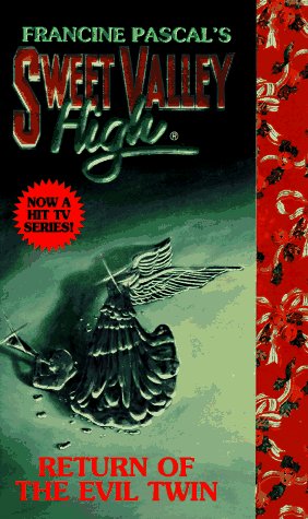 Cover of Return of the Evil Twin (Sweet Valley High)