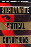 Critical Conditions: An Alan Gregory Thriller (Alan Gregory)