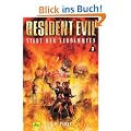 Resident Evil, Band 3, Stadt der Verdammten