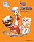 Food Creations: From Hot Dogs to Ice Cream Cones (Which Came First?)