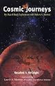 Cosmic Journeys: My Out-Of-Body Explorations With Robert A. Monroe