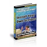 Install Your Own Scripts - The Mystery of Script Installing Revealed! Reviews