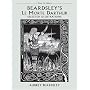 Beardsley's Le Morte Darthur: Selected Illustrations (The Dover Art Library)