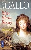 Bleu blanc rouge, tome 1 : Mariella