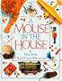 Mouse in the House