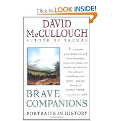 Brave Companions: Portraits In History by David McCullough