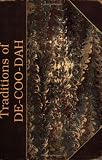 Traditions of de-Coo-Dah: Antiquarian Researches