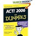 ACT! 2006 For Dummies (For Dummies (Computer Tech)) by  Karen S. Fredricks