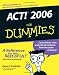 ACT! 2006 For Dummies (For Dummies (Computer/Tech))