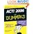 ACT! 2006 For Dummies (For Dummies (Computer/Tech))