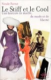 Revue NiL  / Le Stiff et le Cool. Une histoire de maille, de mode et de liberté