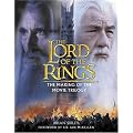 The Lord of the Rings: The Making of the Movie Trilogy