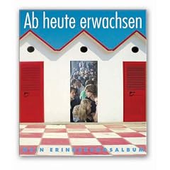 Ab heute erwachsen. Mein Erinnerungsalbum
