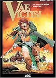Revue Soleil Productions  / Vae victis, tome 5 : Didius, le retour de l'infâme