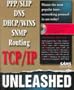 Tcp/Ip Unleashed