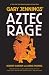 Aztec Rage (Aztec)