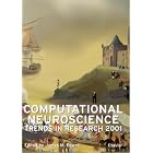 Computational Neuroscience: Trends in Research 2001 by James M. Bower