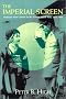 The Imperial Screen: Japanese Film Culture in the Fifteen Years' War 1931-1945
