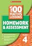 100 Maths Homework and Assessment Activities for Year 4 (All New 100 Maths Homework and Assessment Activities S)