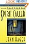 The Spirit Caller