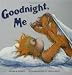 Goodnight, Me