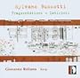 Sylvano Bussotti: Fragmentations; Labirinti